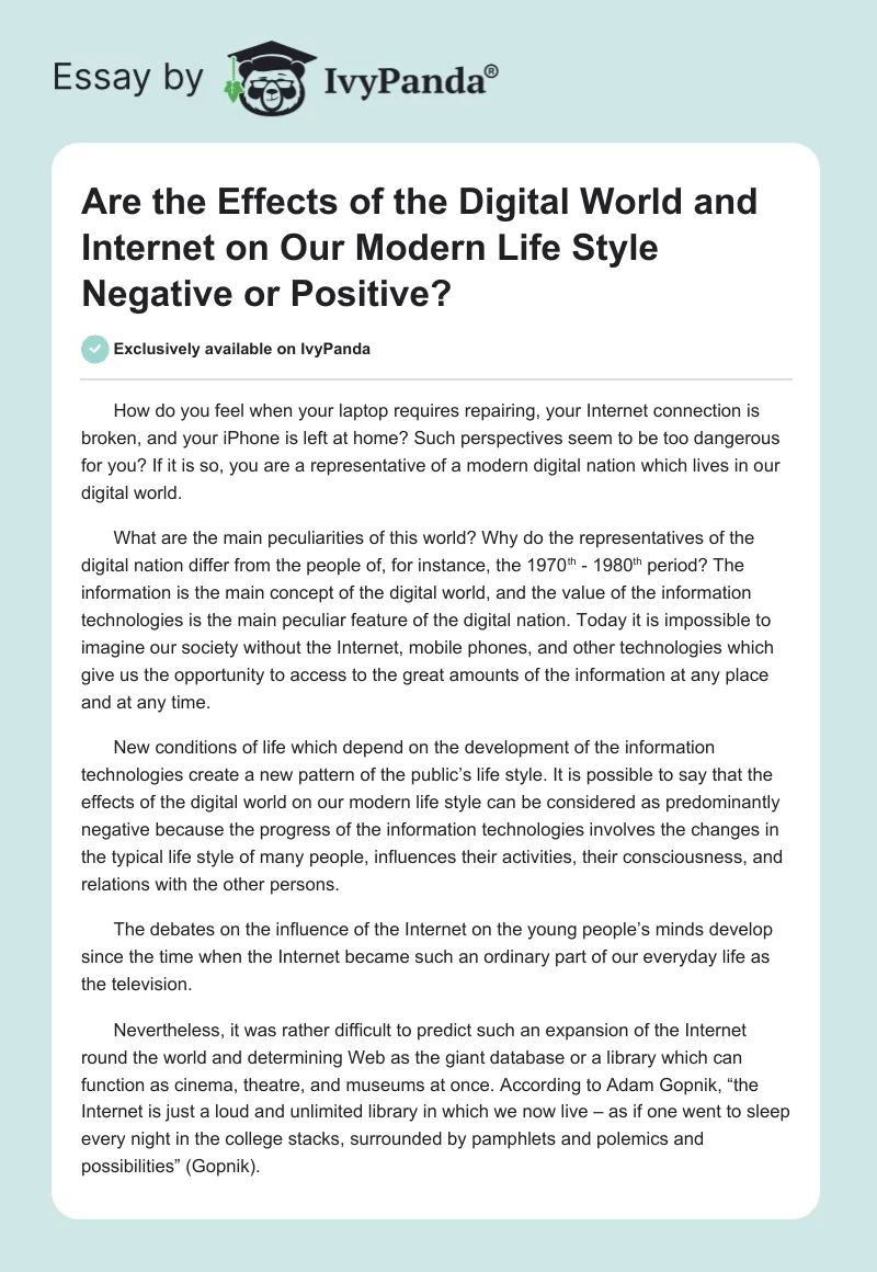 Are the Effects of the Digital World and Internet on Our Modern Life Style Negative or Positive?. Page 1