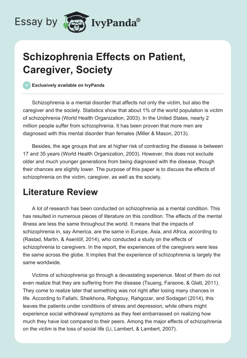 Schizophrenia Effects on Patient, Caregiver, Society. Page 1