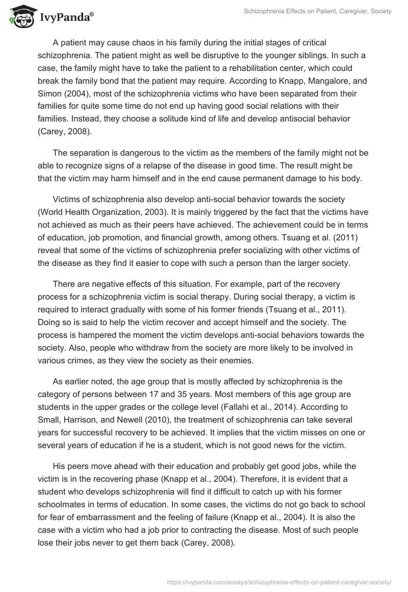 Schizophrenia Effects on Patient, Caregiver, Society. Page 2