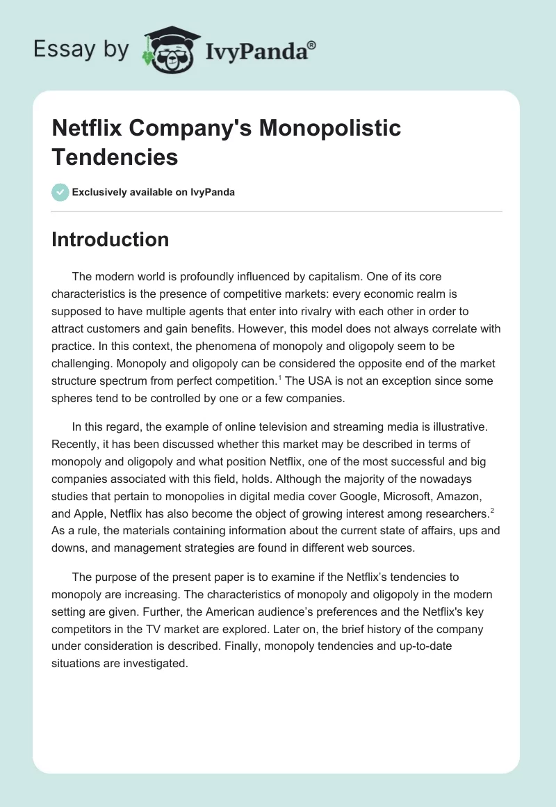 Netflix Company's Monopolistic Tendencies. Page 1
