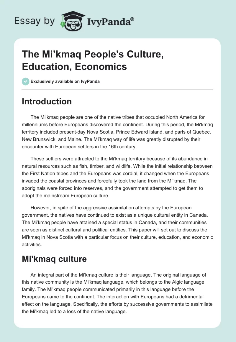 The Mi’kmaq People's Culture, Education, Economics. Page 1
