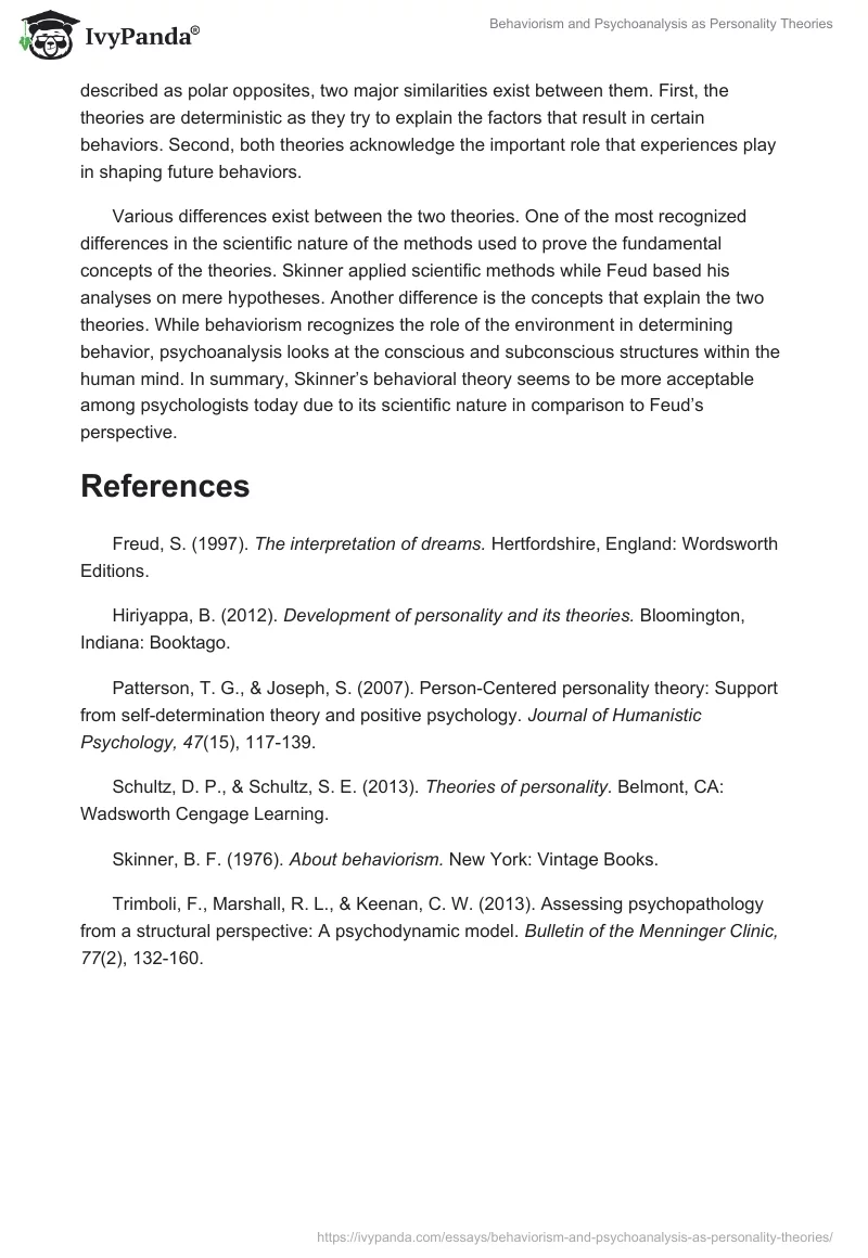 Behaviorism and Psychoanalysis as Personality Theories. Page 5