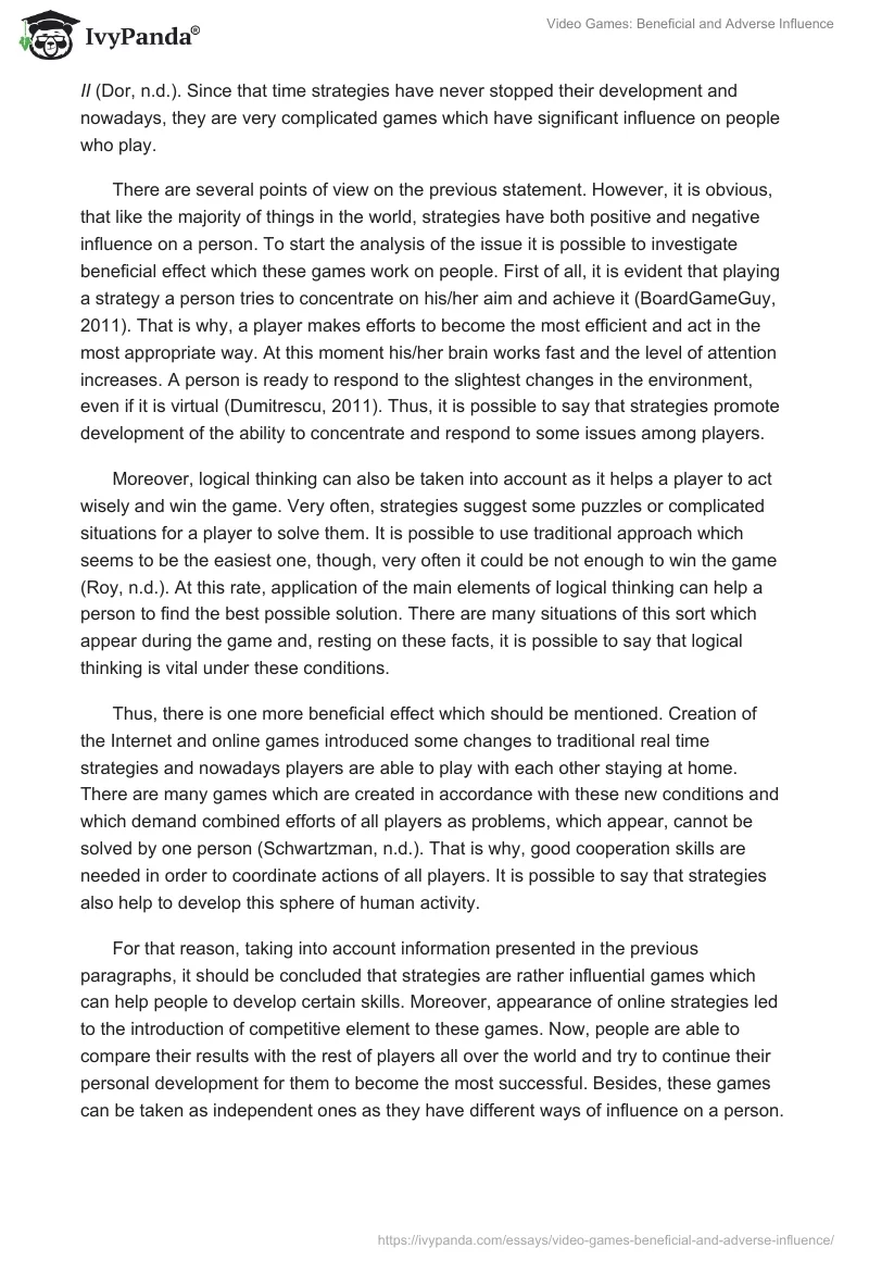 Video Games: Beneficial and Adverse Influence. Page 2