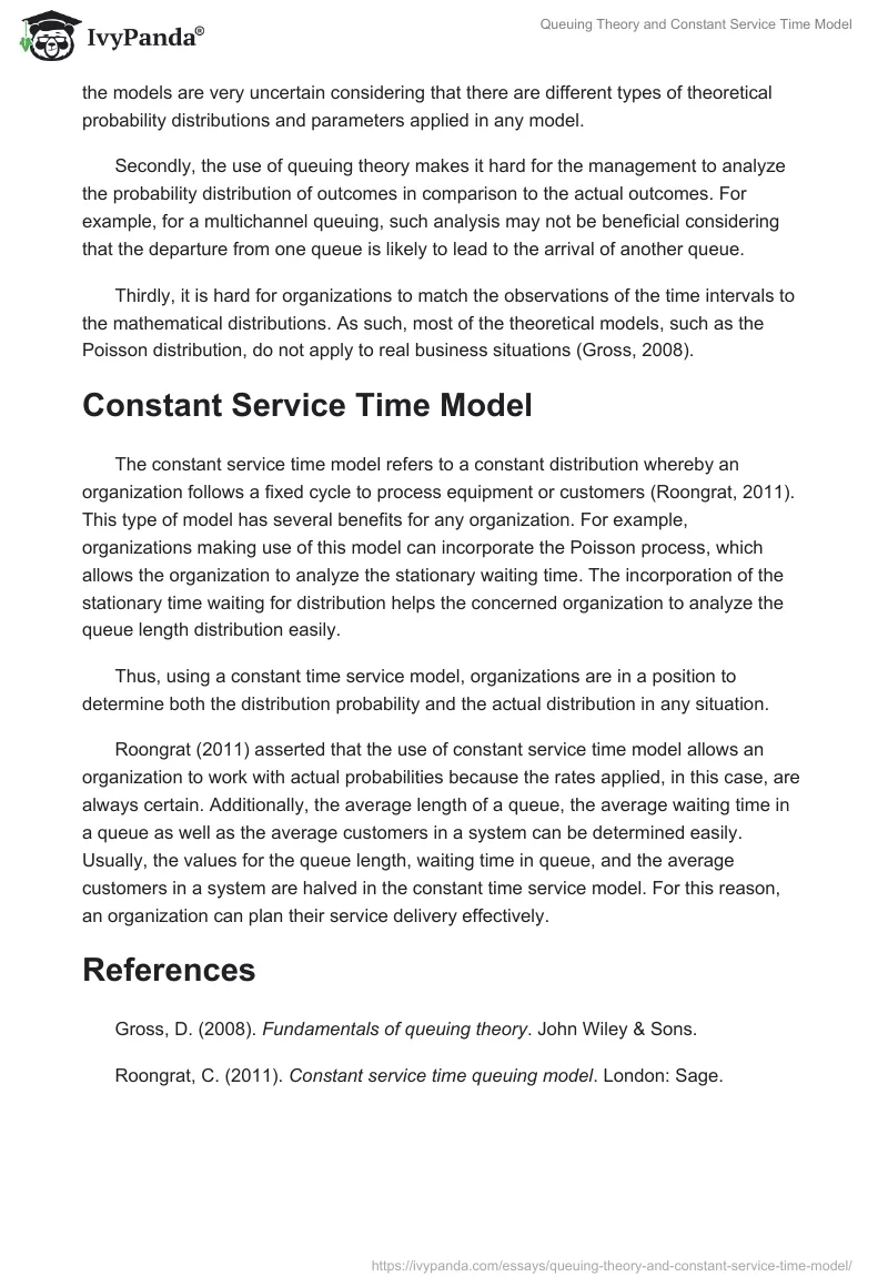 Queuing Theory and Constant Service Time Model. Page 2