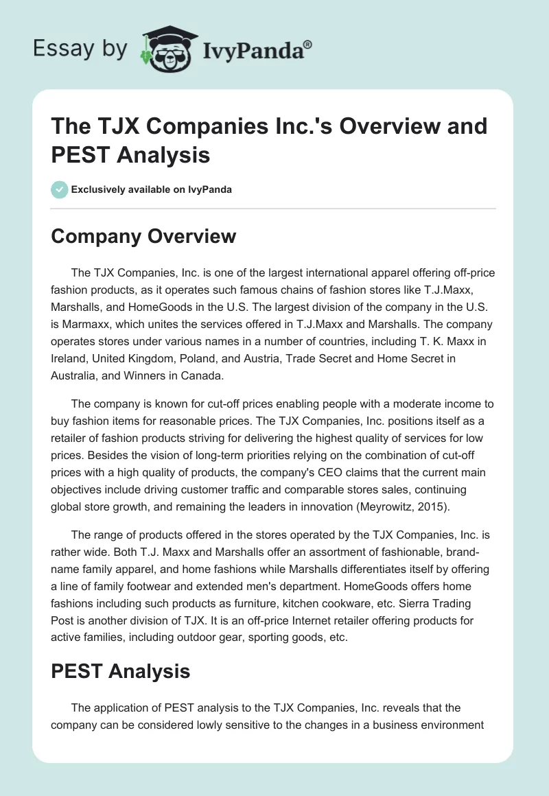 The TJX Companies Inc.'s Overview and PEST Analysis. Page 1