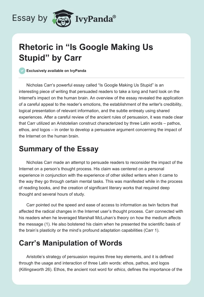 Rhetoric in “Is Google Making Us Stupid” by Carr. Page 1