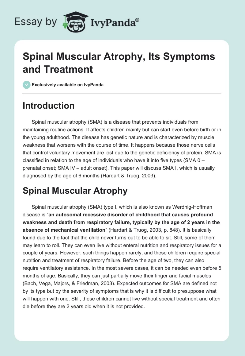 Spinal Muscular Atrophy, Its Symptoms and Treatment. Page 1