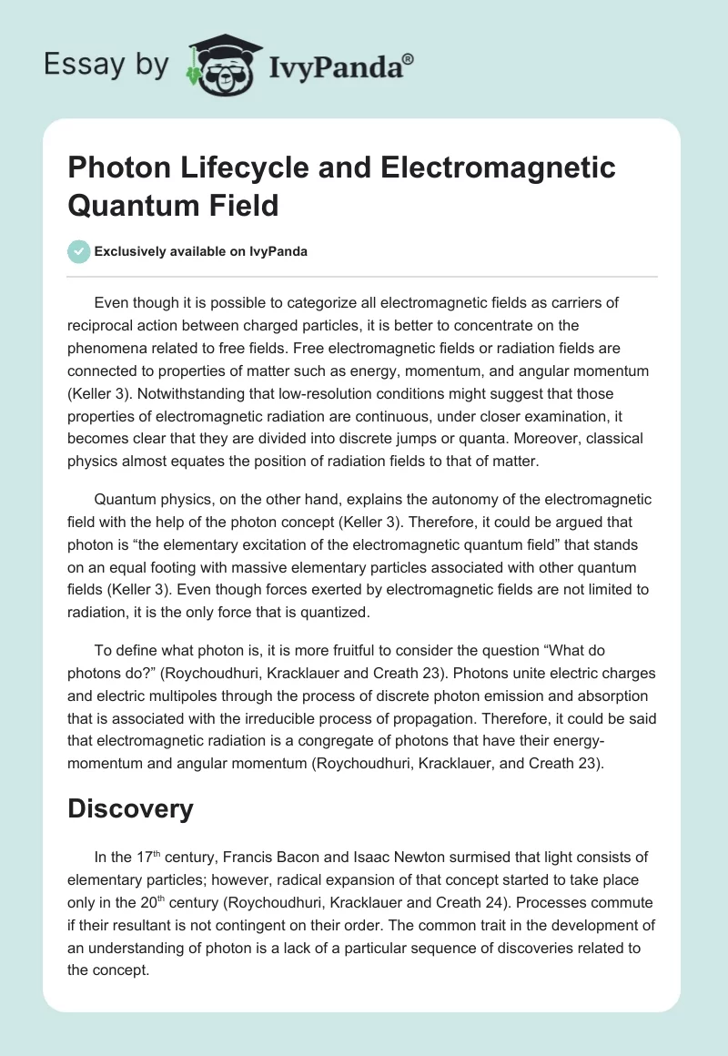 Photon Lifecycle and Electromagnetic Quantum Field. Page 1