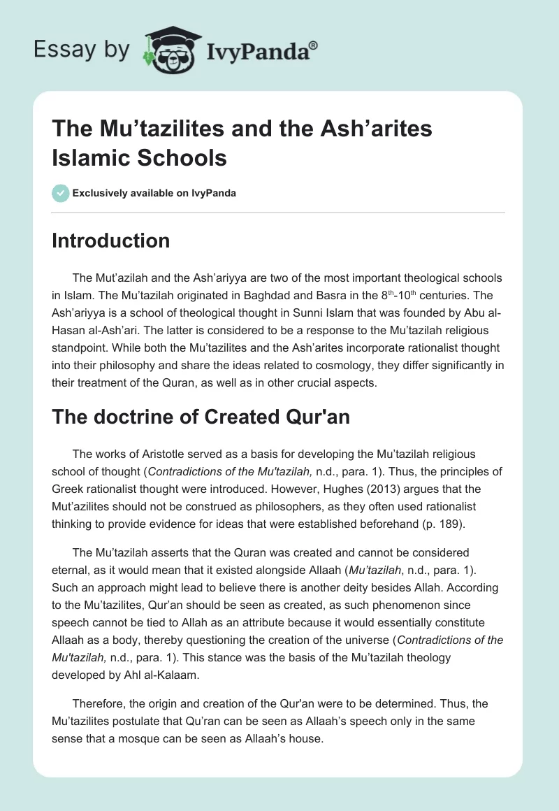 The Mu’tazilites and the Ash’arites Islamic Schools. Page 1