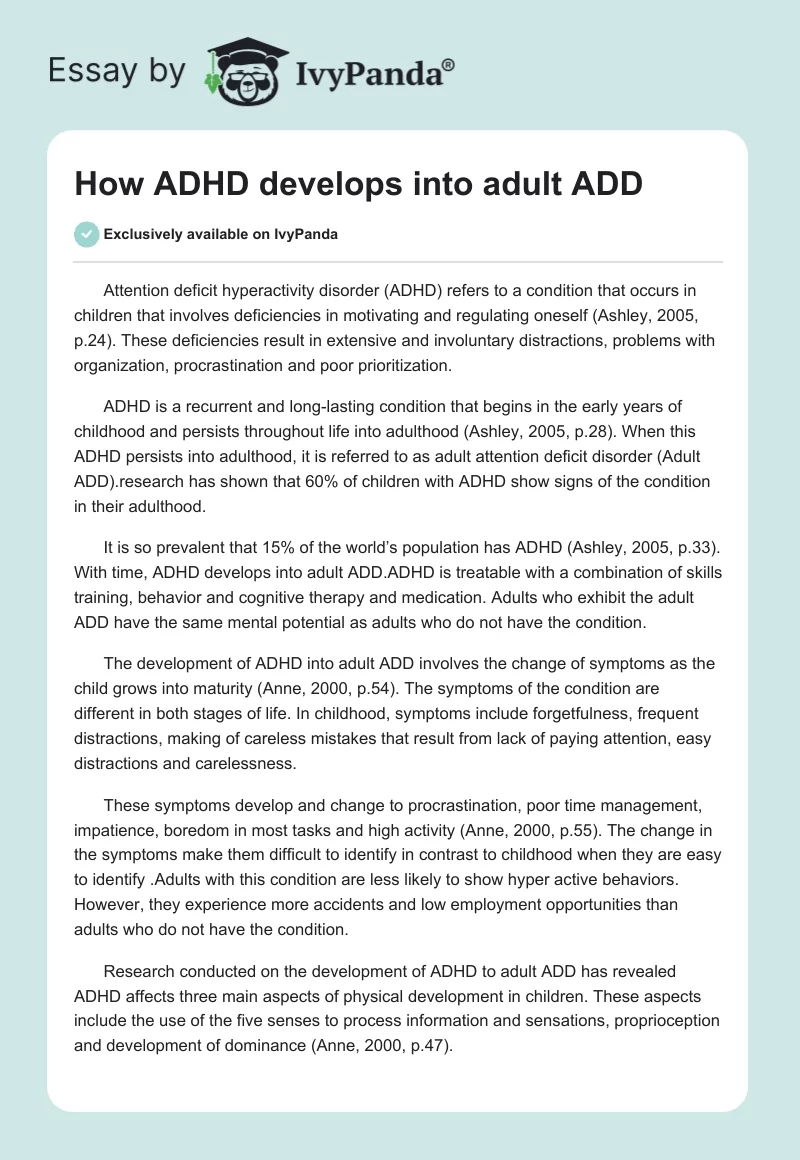 How ADHD Develops Into Adult ADD. Page 1