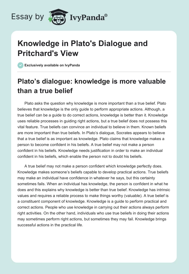 Knowledge in Plato's Dialogue and Pritchard's View. Page 1
