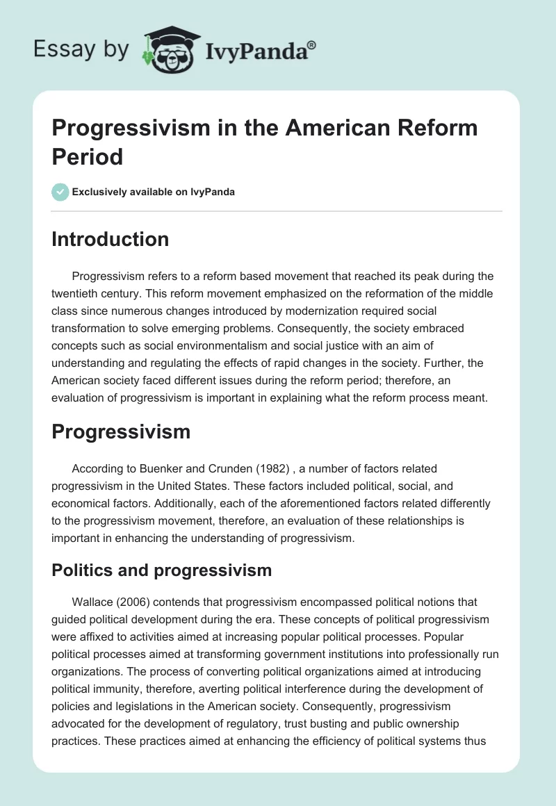 Progressivism in the American Reform Period. Page 1