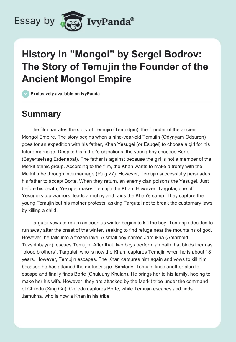 History in ”Mongol” by Sergei Bodrov: The Story of Temujin the Founder of the Ancient Mongol Empire. Page 1