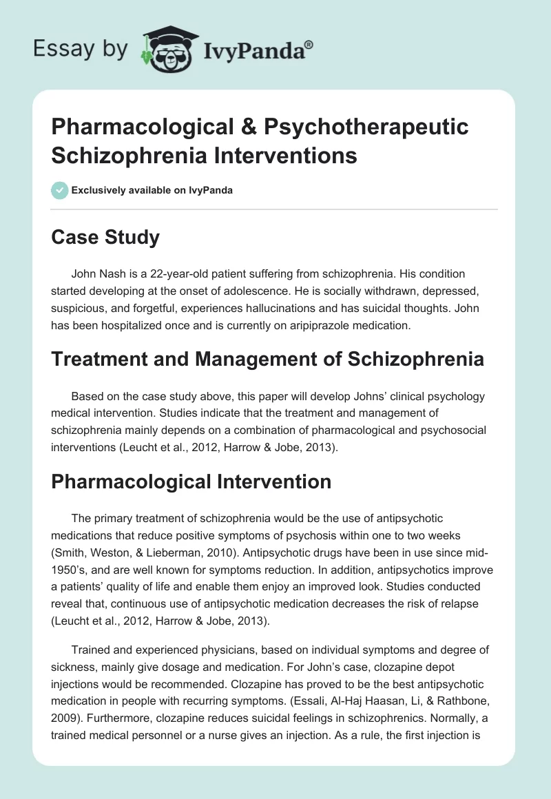 Pharmacological & Psychotherapeutic Schizophrenia Interventions. Page 1