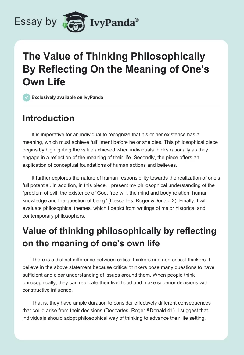 The Value of Thinking Philosophically By Reflecting On the Meaning of One's Own Life. Page 1