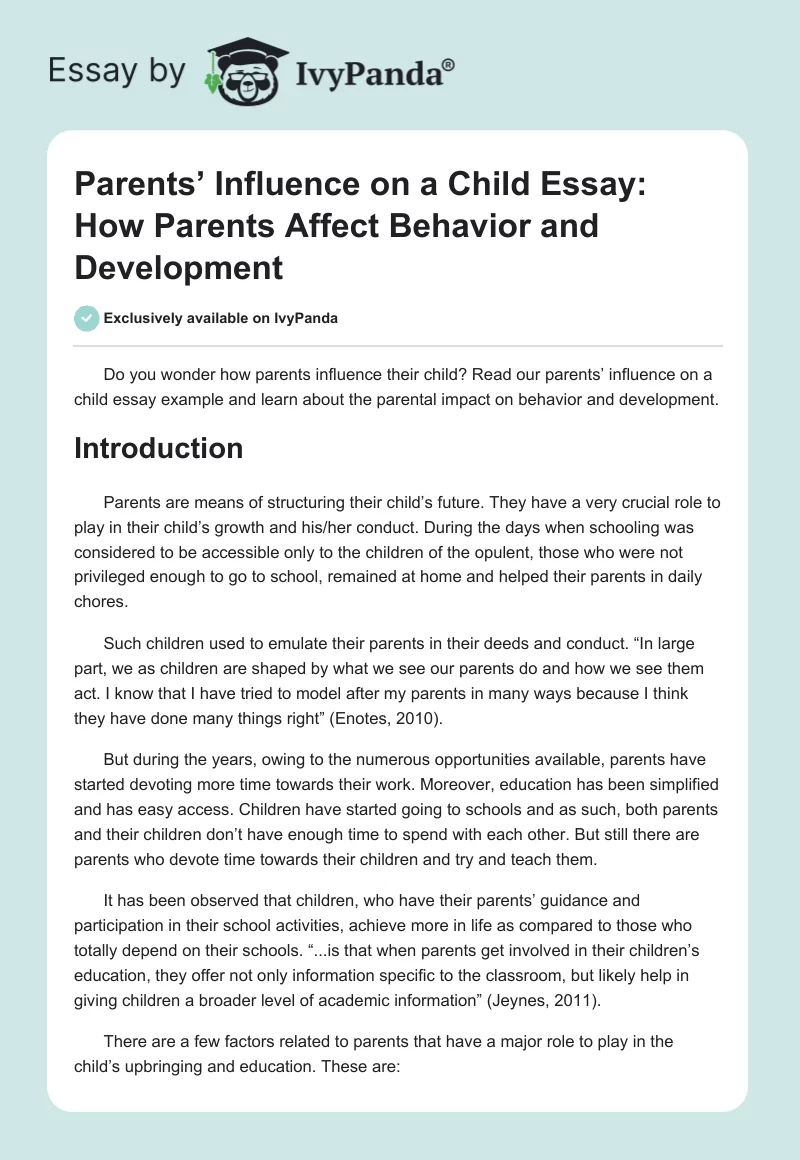Parents’ Influence on a Child Essay: How Parents Affect Behavior and Development. Page 1