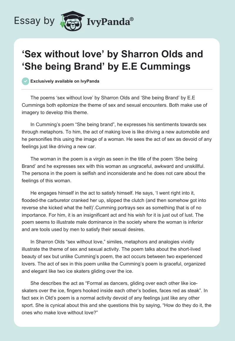 ‘Sex without love’ by Sharron Olds and ‘She being Brand’ by E.E Cummings. Page 1