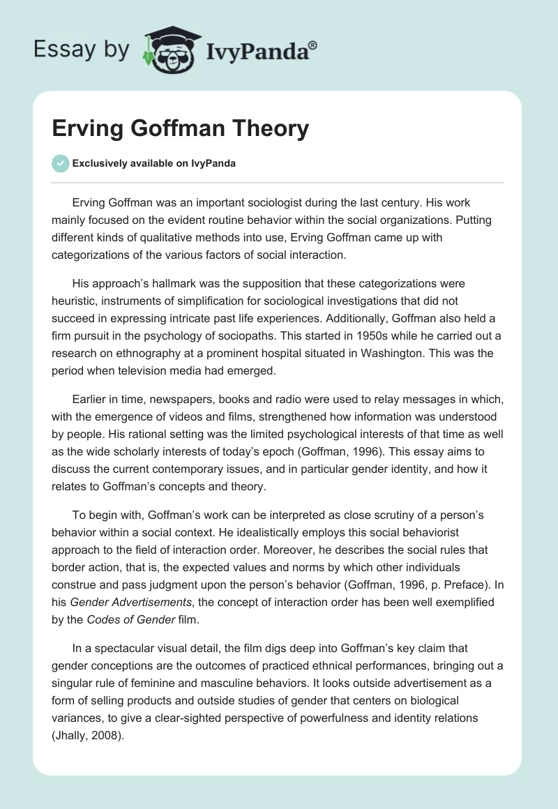Erving Goffman Theory. Page 1