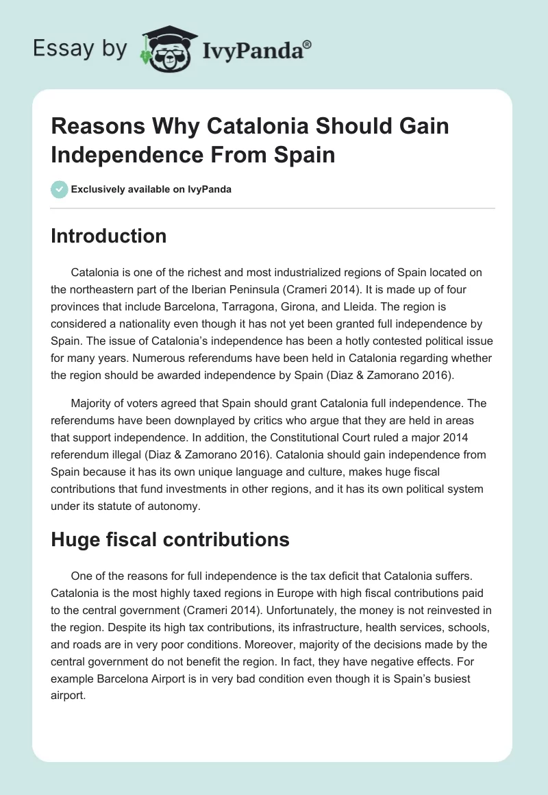Reasons Why Catalonia Should Gain Independence From Spain. Page 1