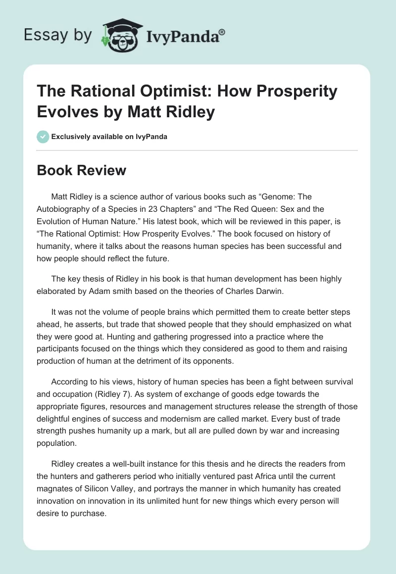 The Rational Optimist: How Prosperity Evolves by Matt Ridley. Page 1