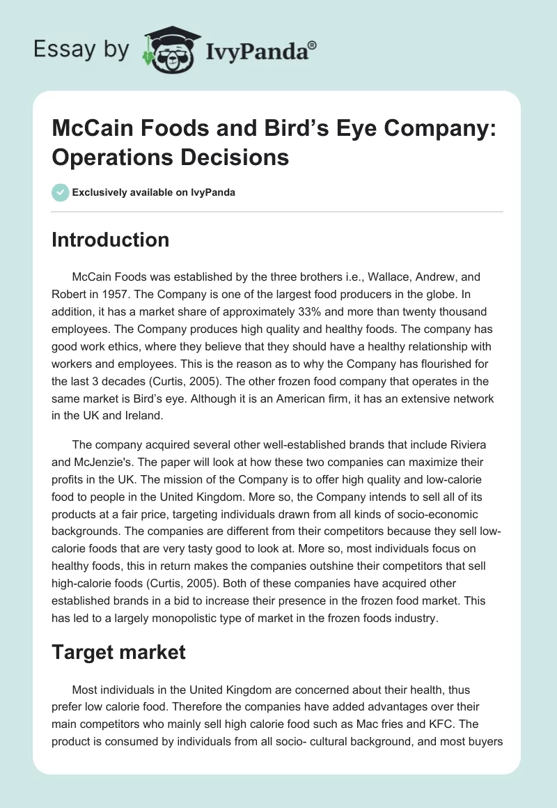 McCain Foods and Bird’s Eye Company: Operations Decisions. Page 1