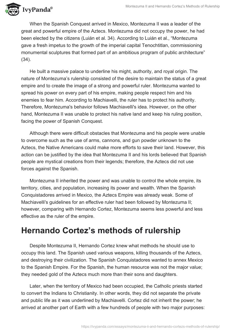 Montezuma II and Hernando Cortez’s Methods of Rulership. Page 2