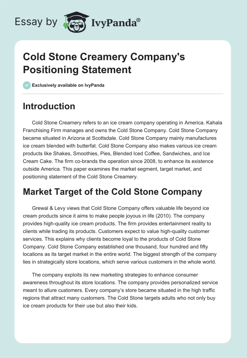 Cold Stone Creamery Company's Positioning Statement. Page 1