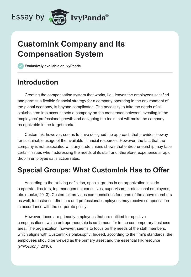 CustomInk Company and Its Compensation System. Page 1