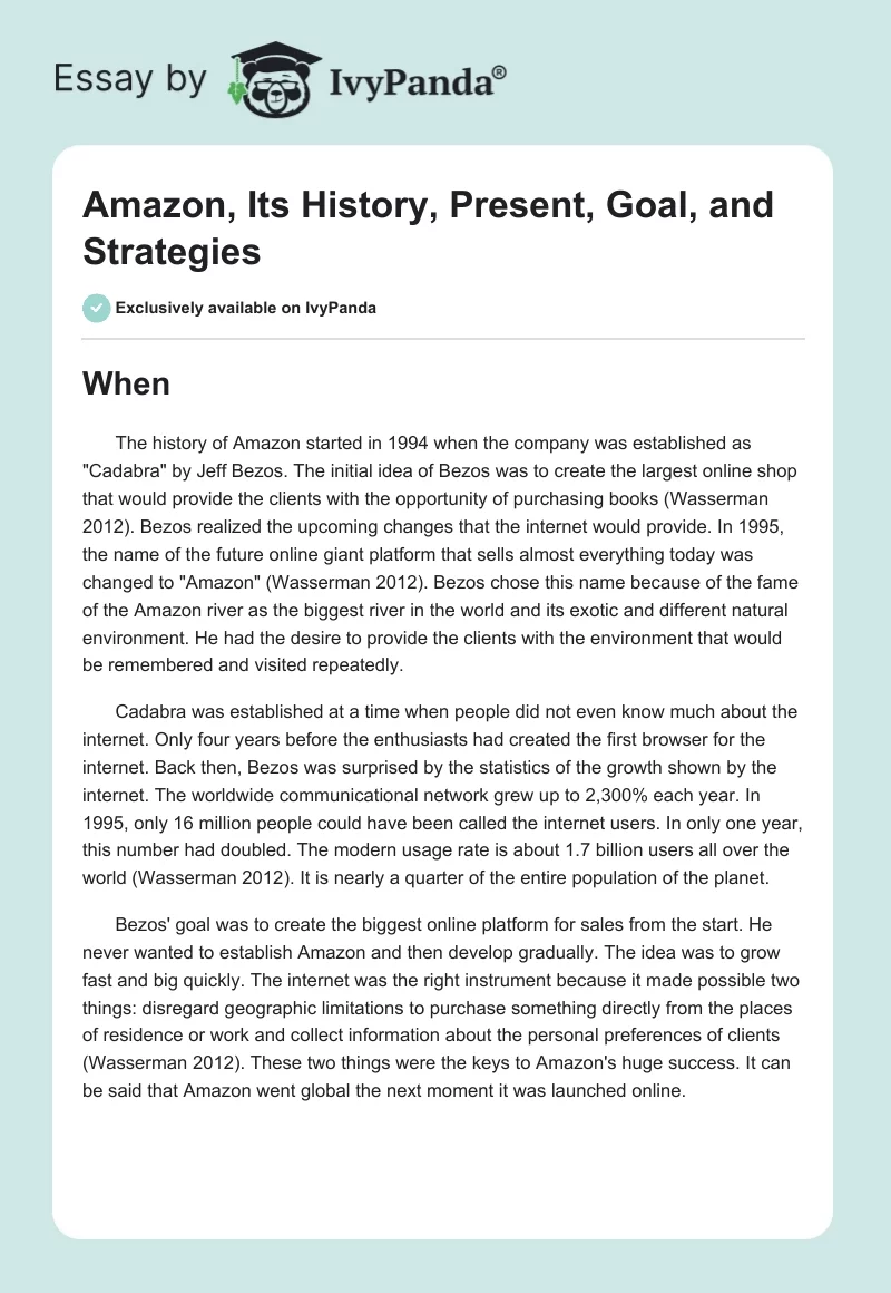 Amazon, Its History, Present, Goal, and Strategies. Page 1