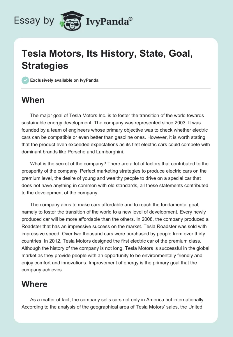 Tesla Motors, Its History, State, Goal, Strategies. Page 1