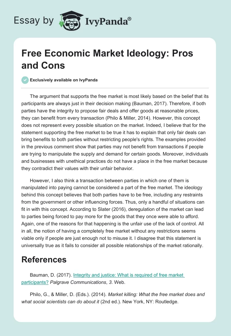 Free Economic Market Ideology: Pros and Cons. Page 1