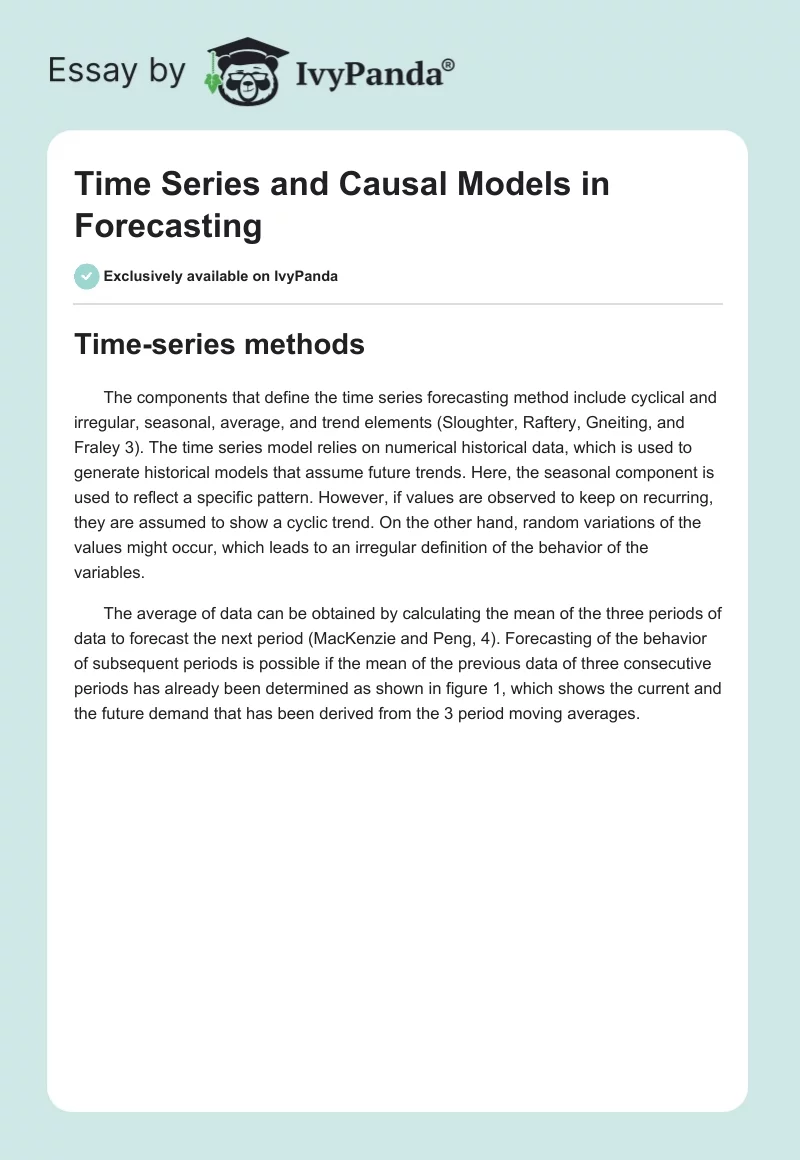 Time Series and Causal Models in Forecasting. Page 1