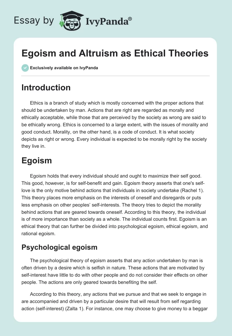 Egoism and Altruism as Ethical Theories. Page 1