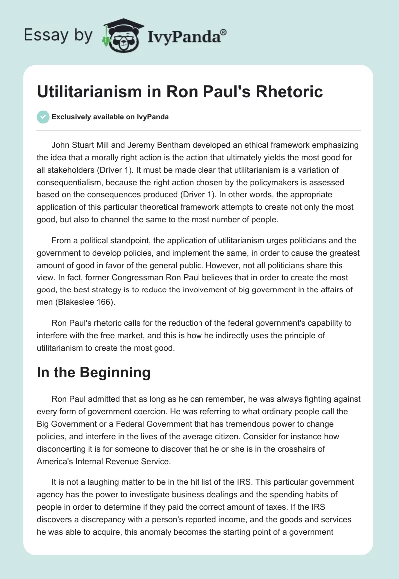 Utilitarianism in Ron Paul's Rhetoric. Page 1
