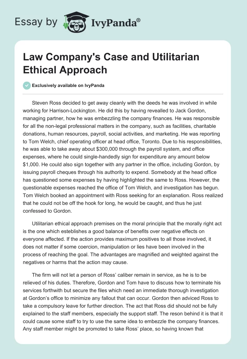 Law Company's Case and Utilitarian Ethical Approach. Page 1