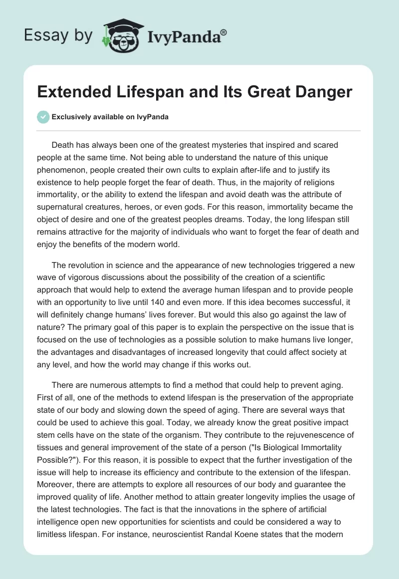 Extended Lifespan and Its Great Danger. Page 1