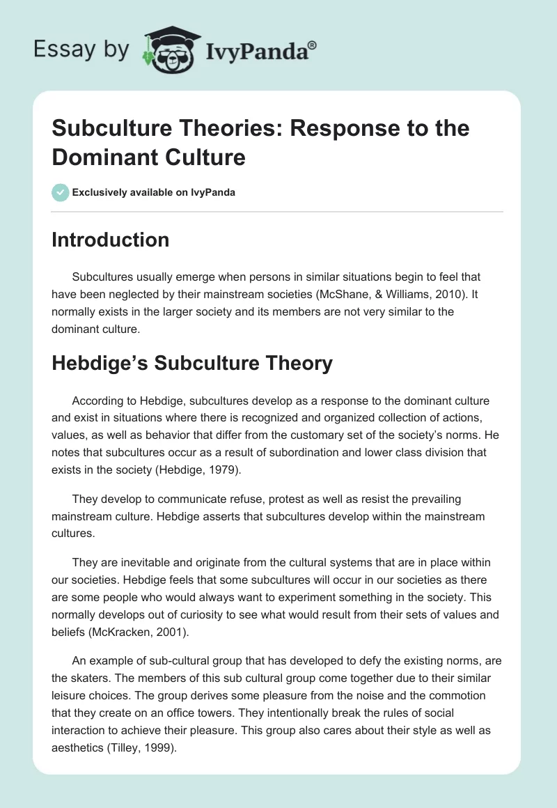 Subculture Theories: Response to the Dominant Culture. Page 1
