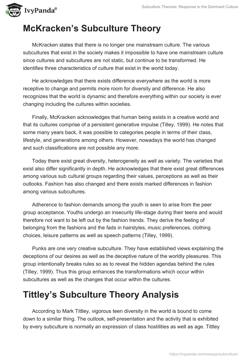 Subculture Theories: Response to the Dominant Culture. Page 2