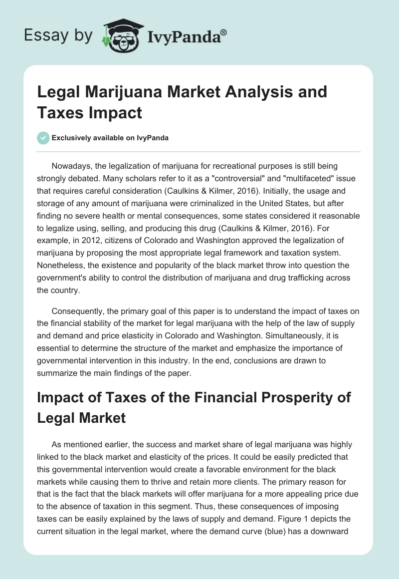 Legal Marijuana Market Analysis and Taxes Impact. Page 1