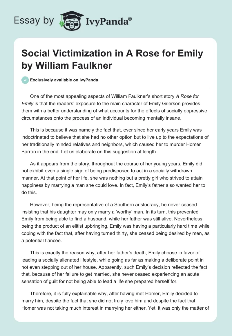 Social Victimization in "A Rose for Emily" by William Faulkner. Page 1