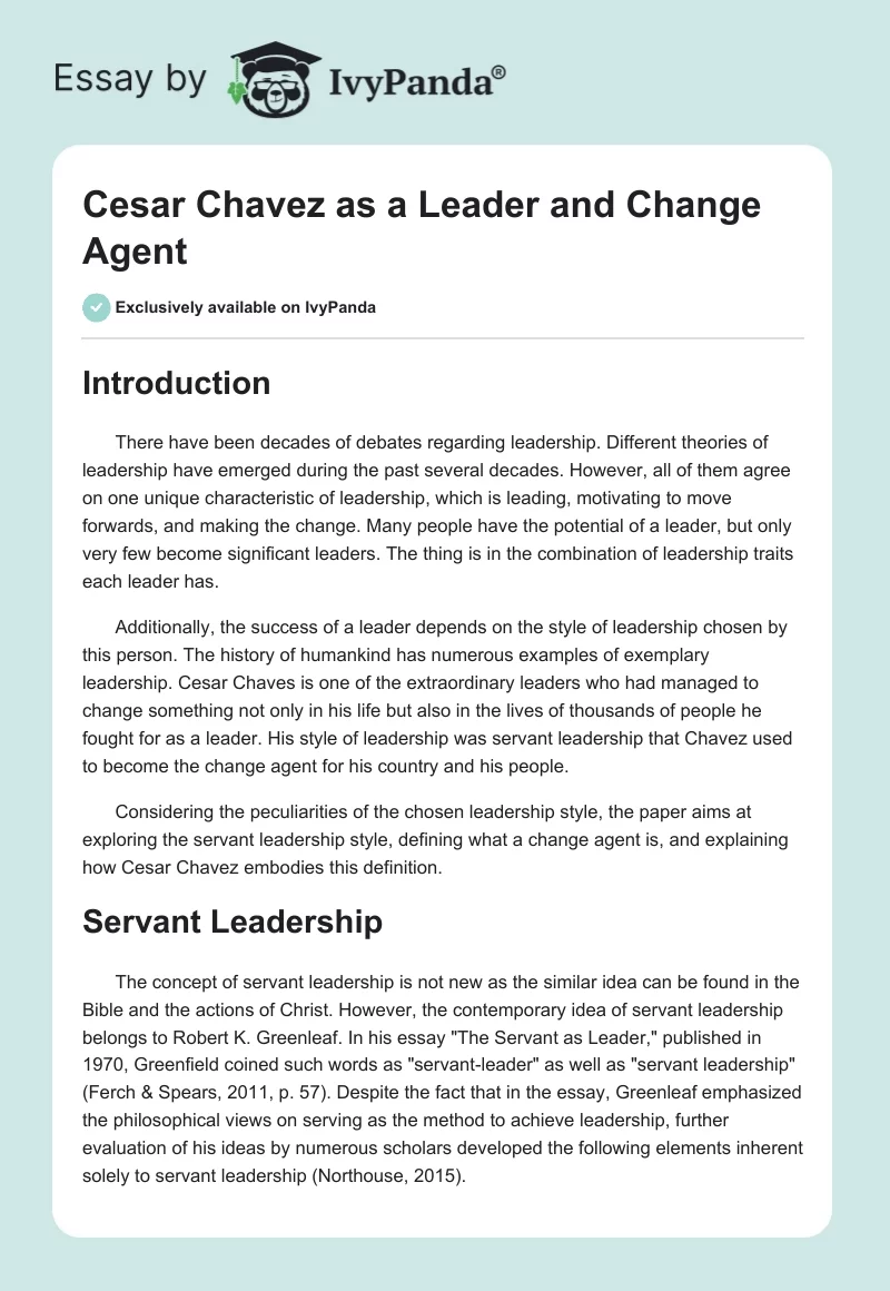 Cesar Chavez as a Leader and Change Agent. Page 1