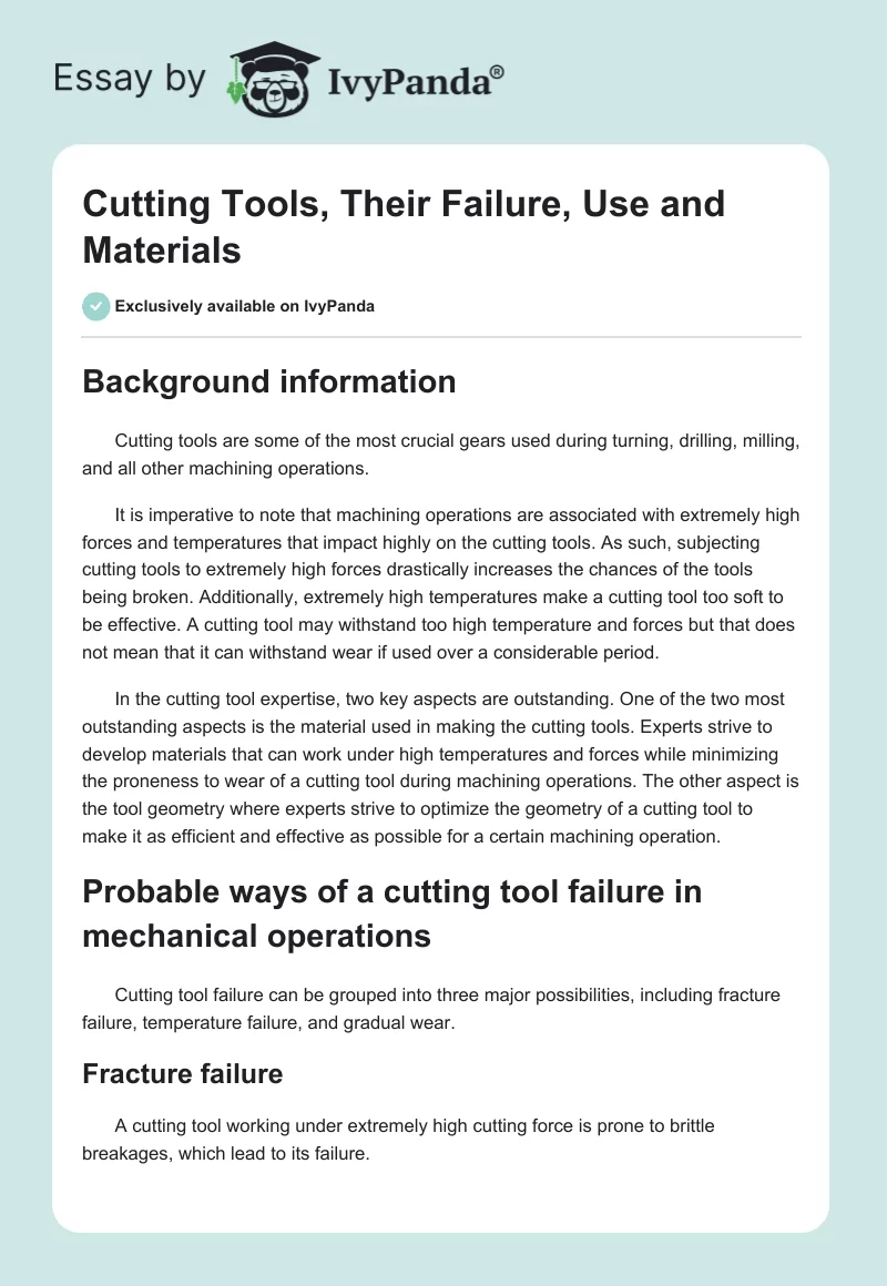 Cutting Tools, Their Failure, Use and Materials. Page 1