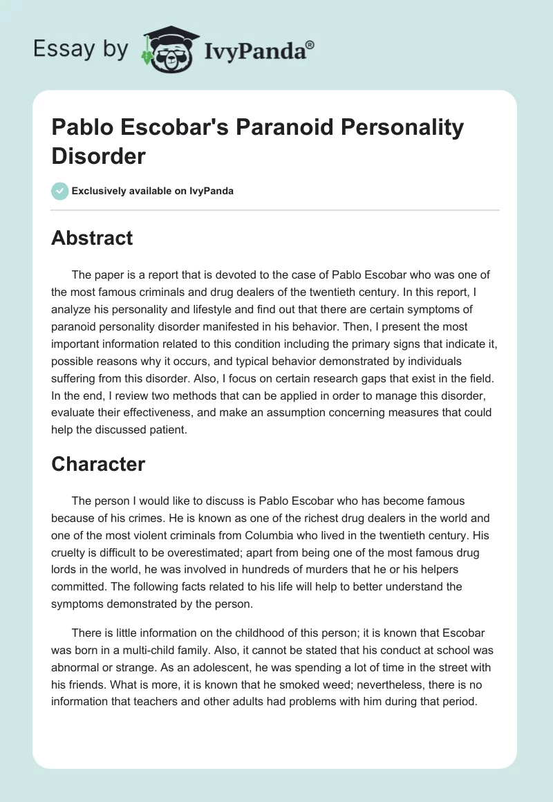 Pablo Escobar's Paranoid Personality Disorder. Page 1