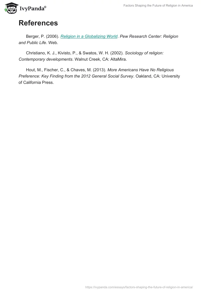 Factors Shaping the Future of Religion in America. Page 4