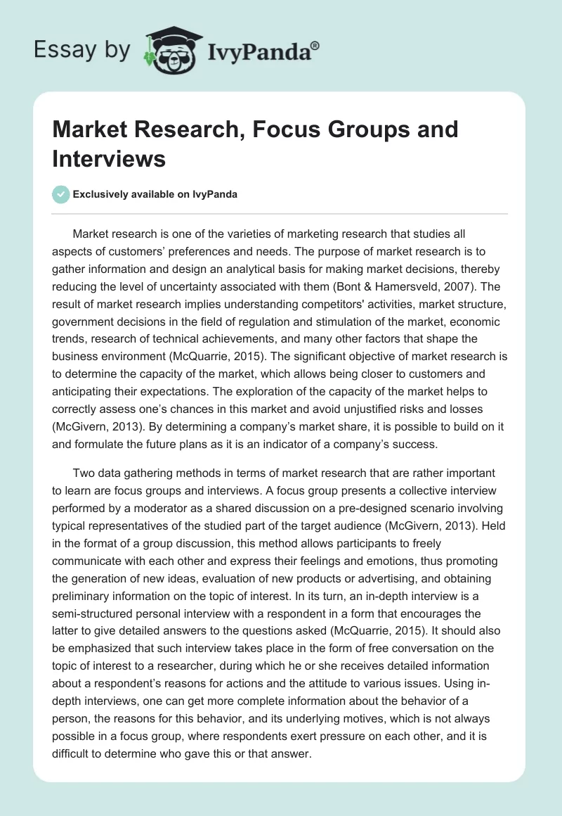 Market Research, Focus Groups and Interviews. Page 1
