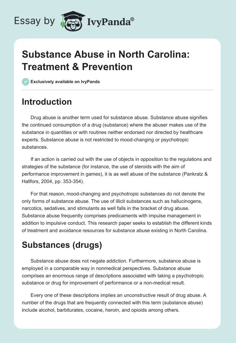 Substance Abuse in North Carolina: Treatment & Prevention. Page 1