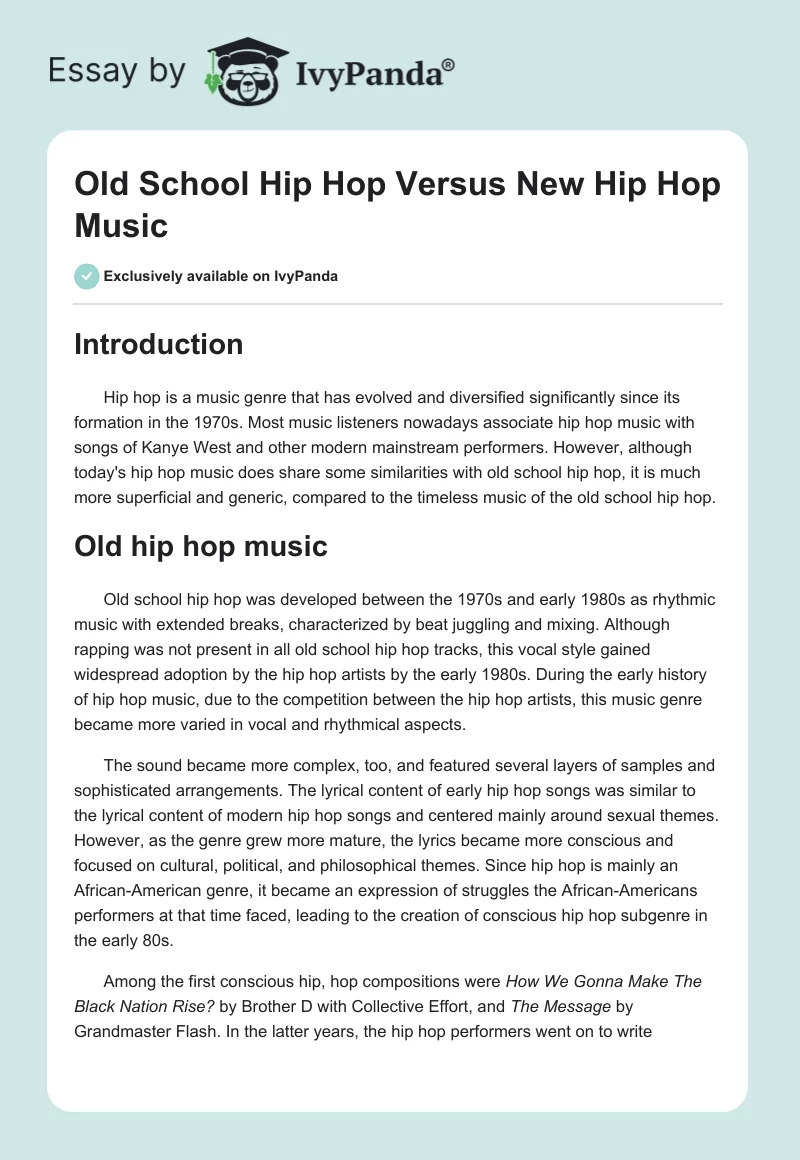 Old School Hip Hop Versus New Hip Hop Music. Page 1