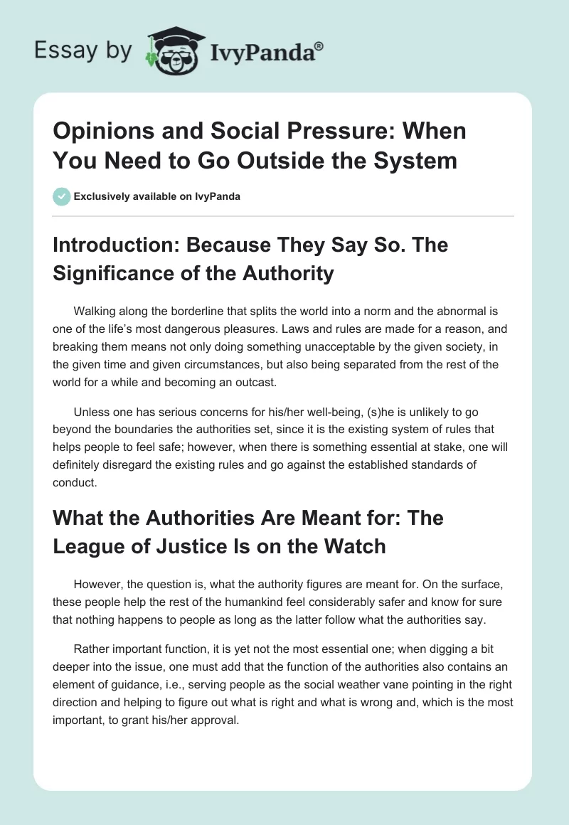 Opinions and Social Pressure: When You Need to Go Outside the System. Page 1