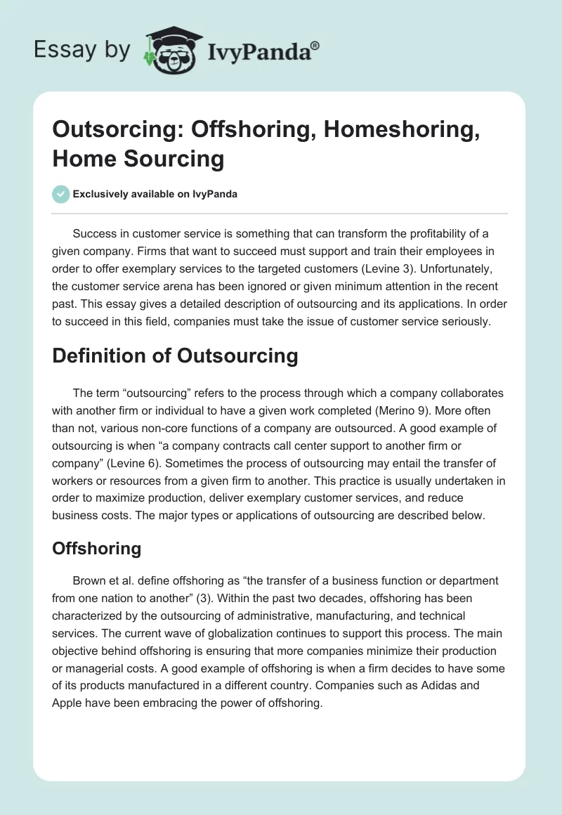 Outsorcing: Offshoring, Homeshoring, Home Sourcing. Page 1