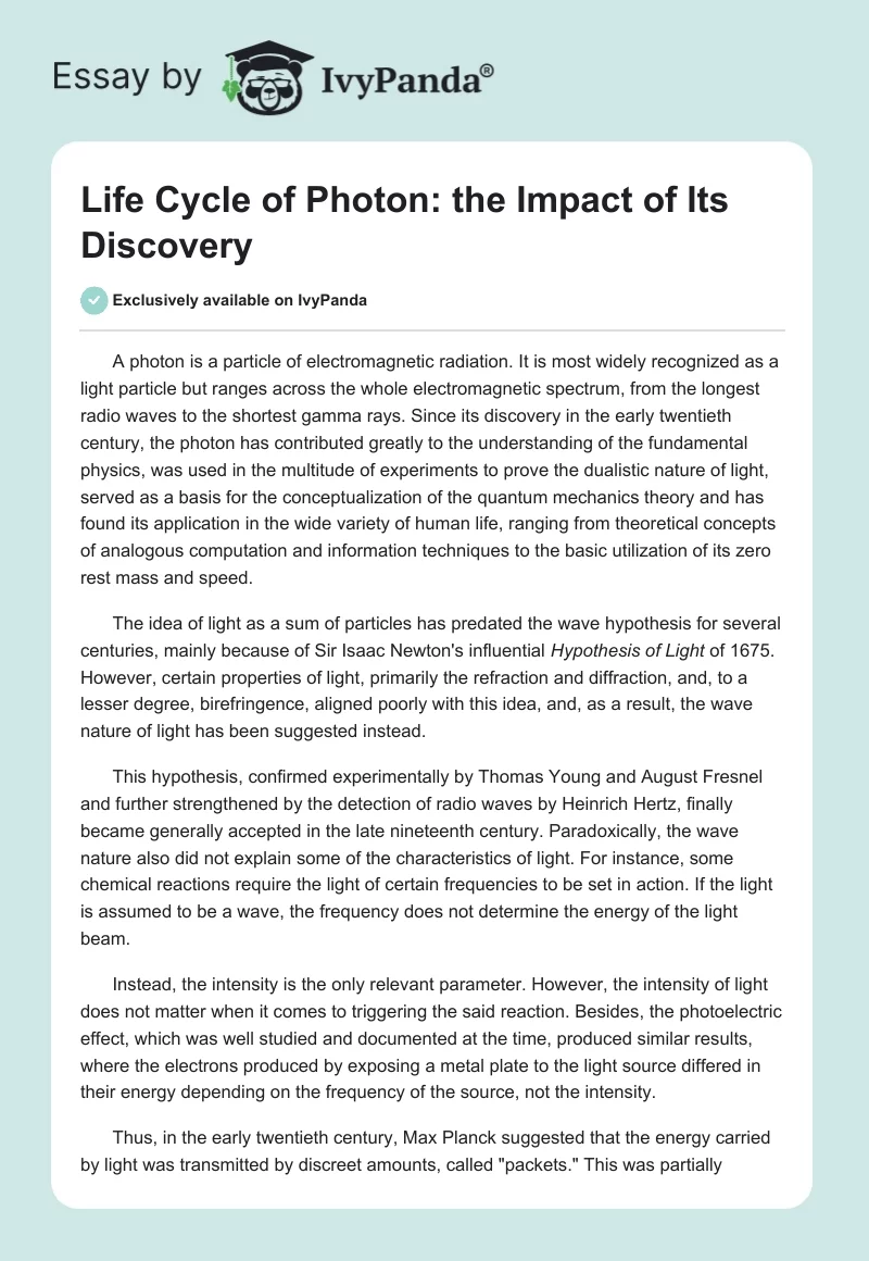 Life Cycle of Photon: the Impact of Its Discovery. Page 1